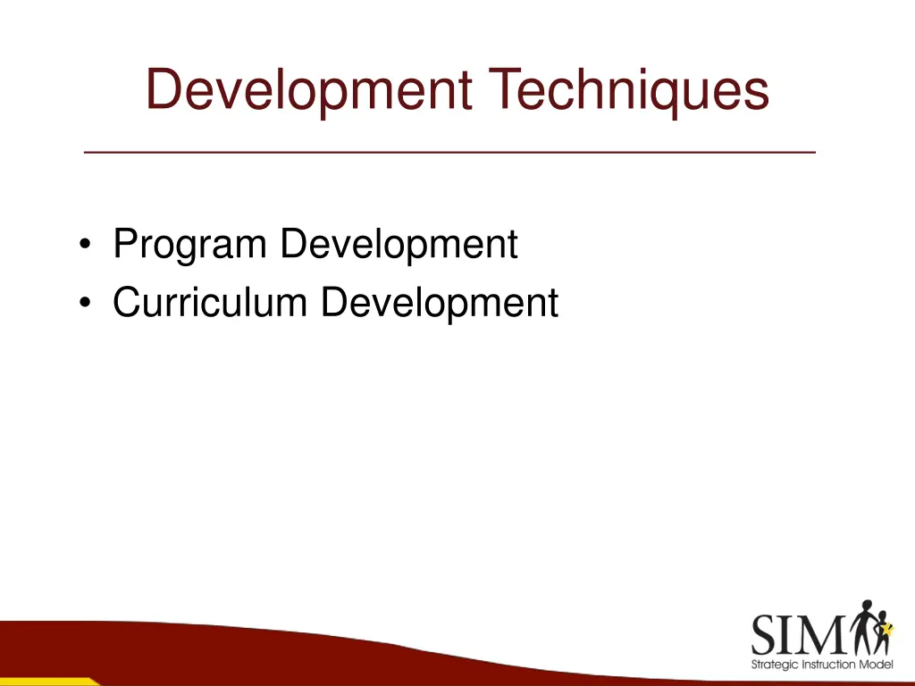 development techniques