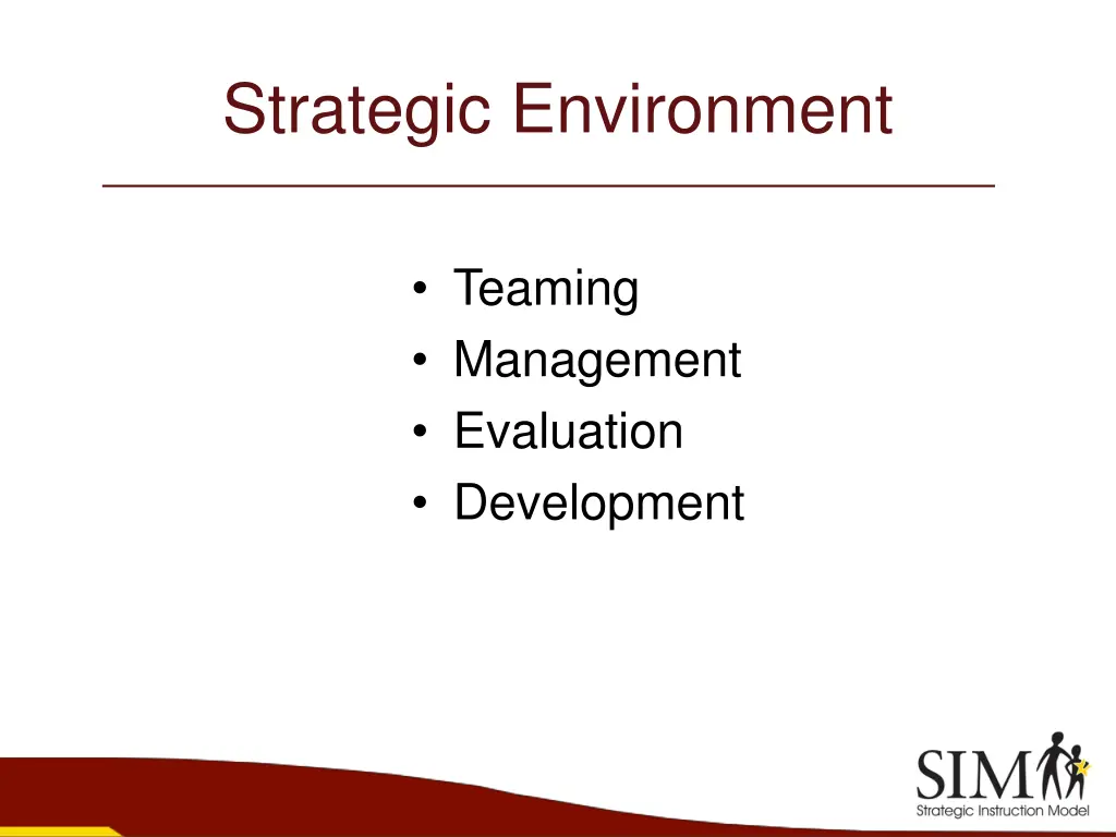 strategic environment