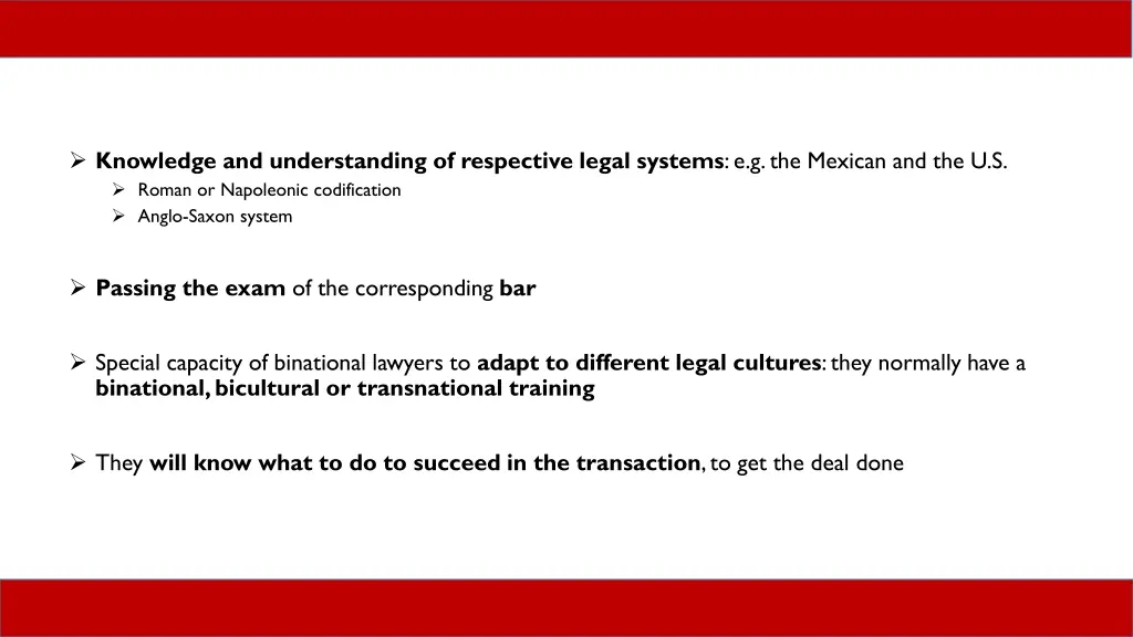 knowledge and understanding of respective legal