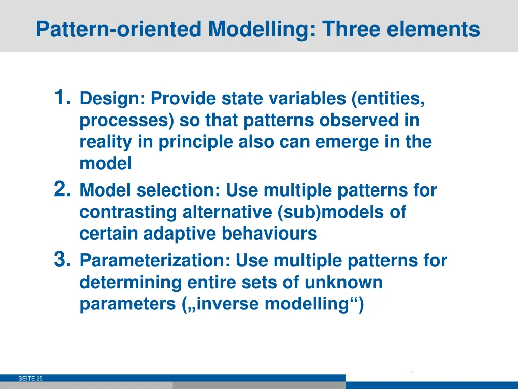 pattern oriented modelling three elements