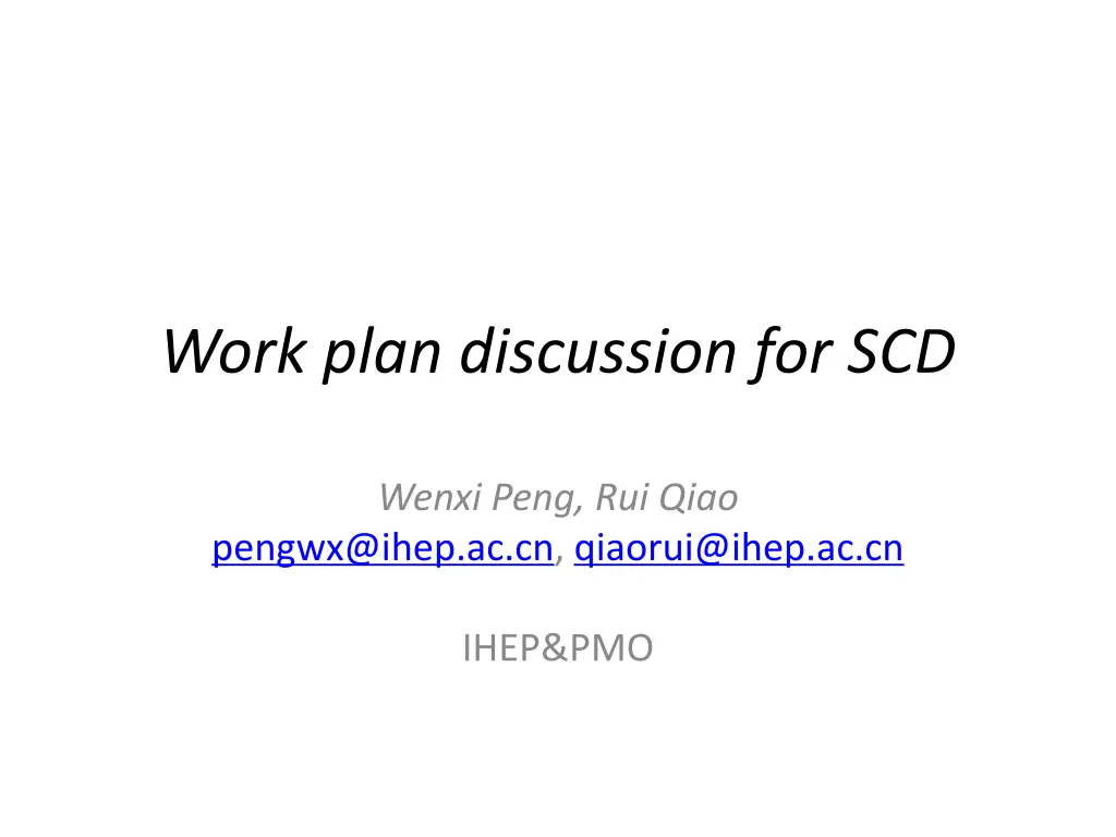work plan discussion for scd