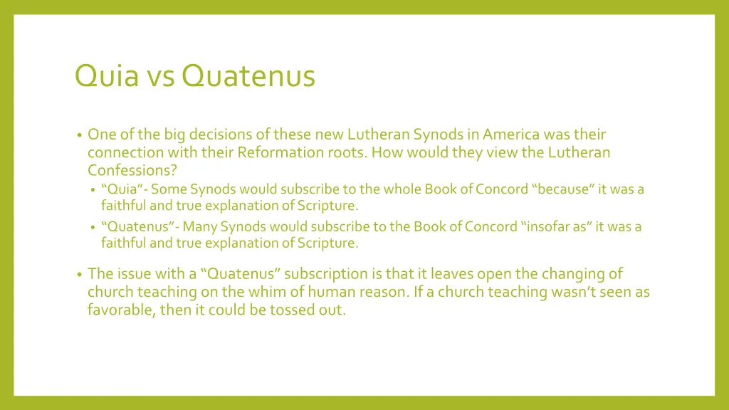 quia vs quatenus