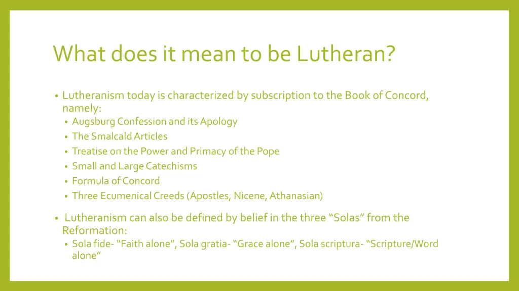 what does it mean to be lutheran