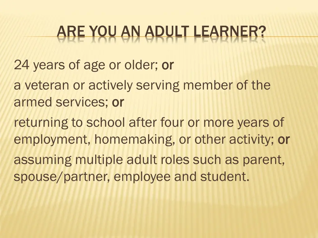 are you an adult learner