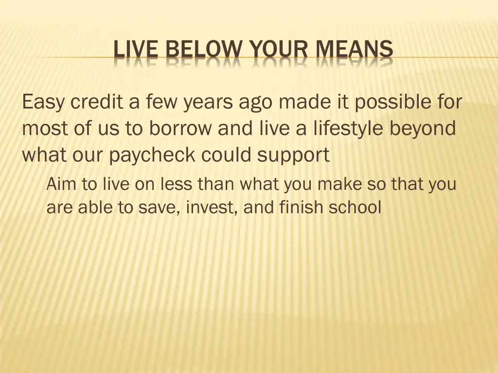 live below your means