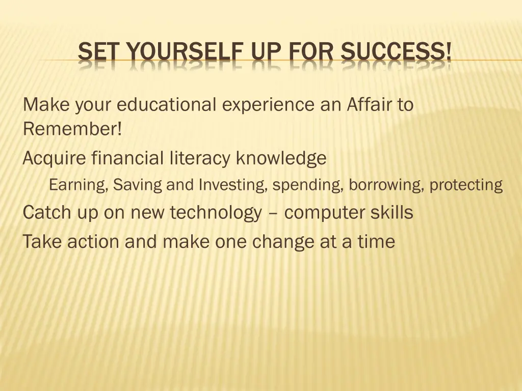 set yourself up for success