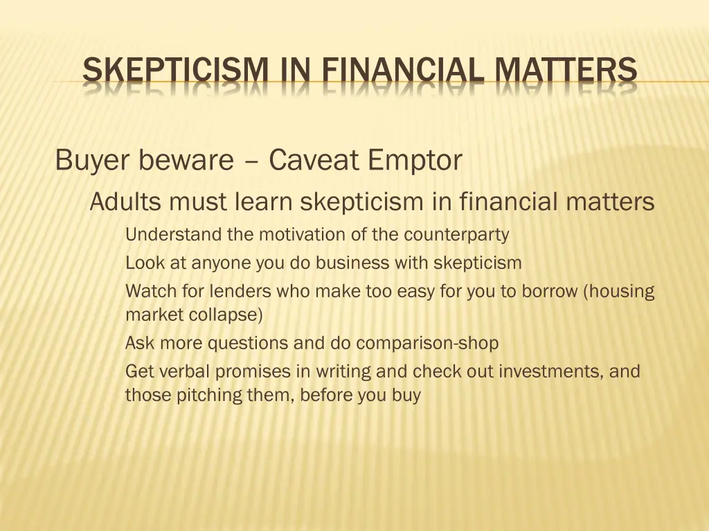 skepticism in financial matters