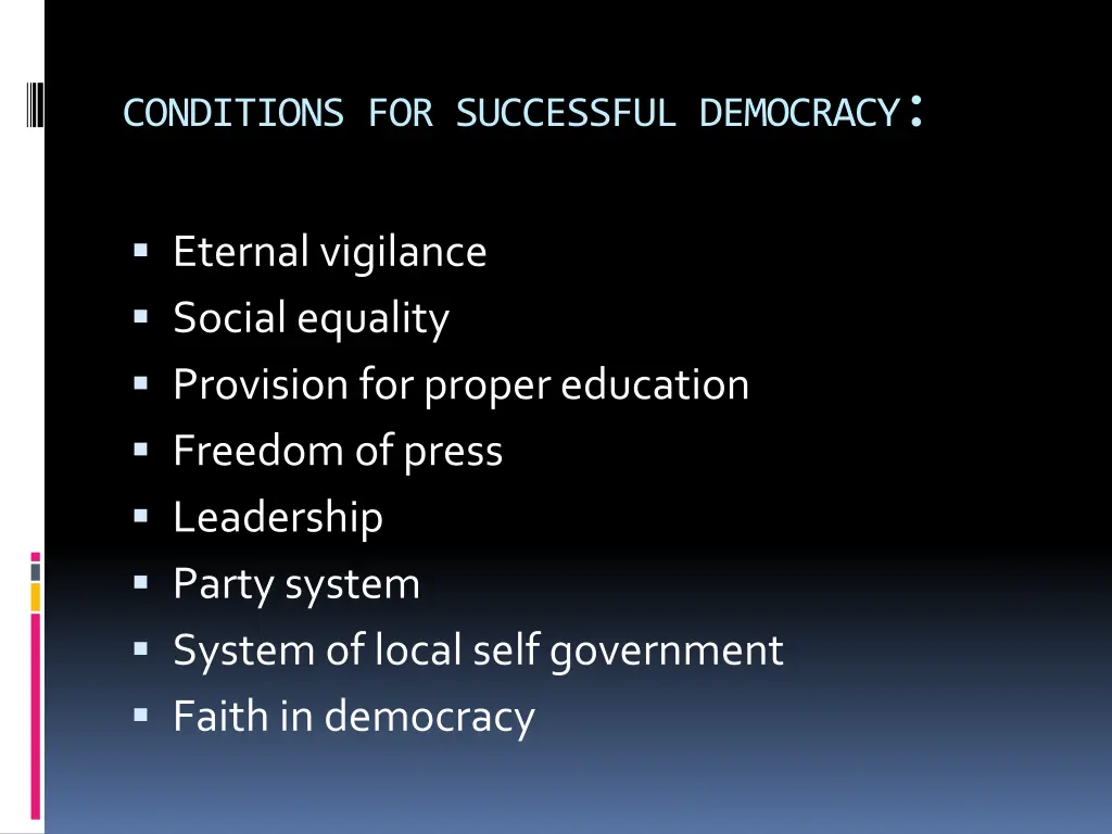 conditions for successful democracy