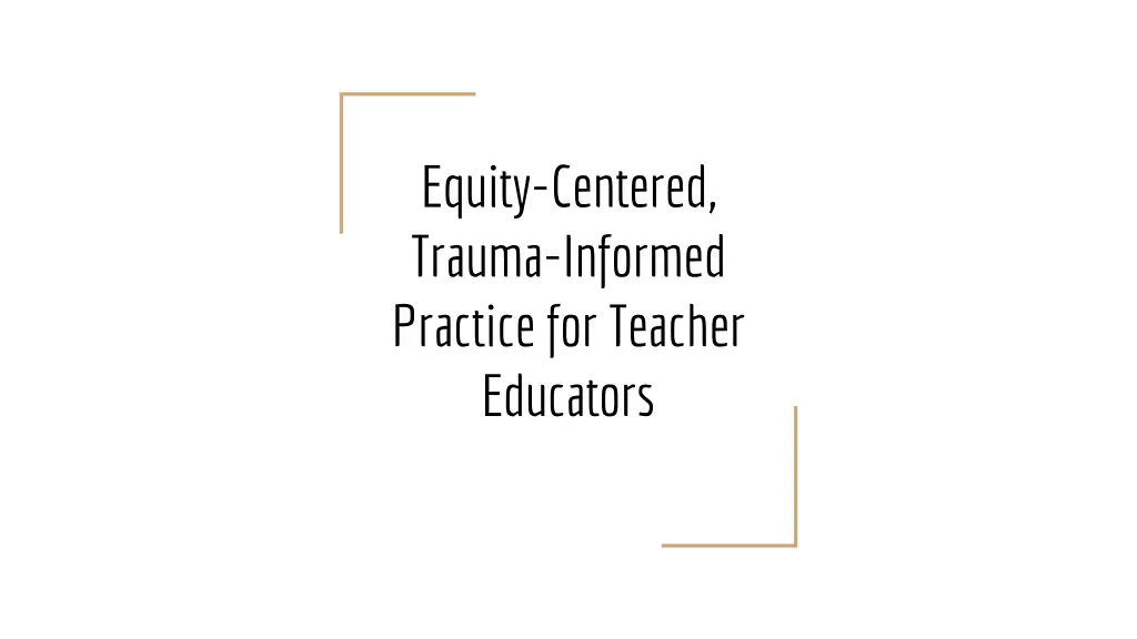 equity centered trauma informed practice