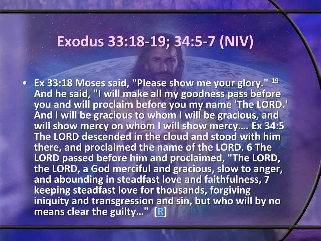 exodus 33 18 19 34 5 7 niv