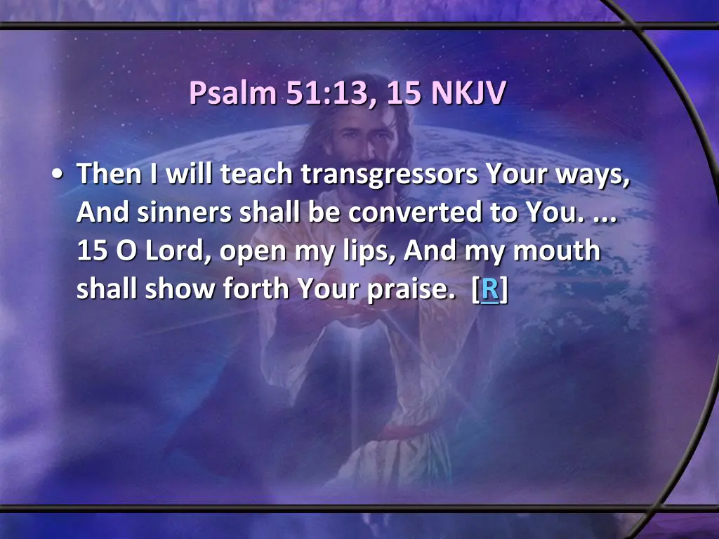 psalm 51 13 15 nkjv