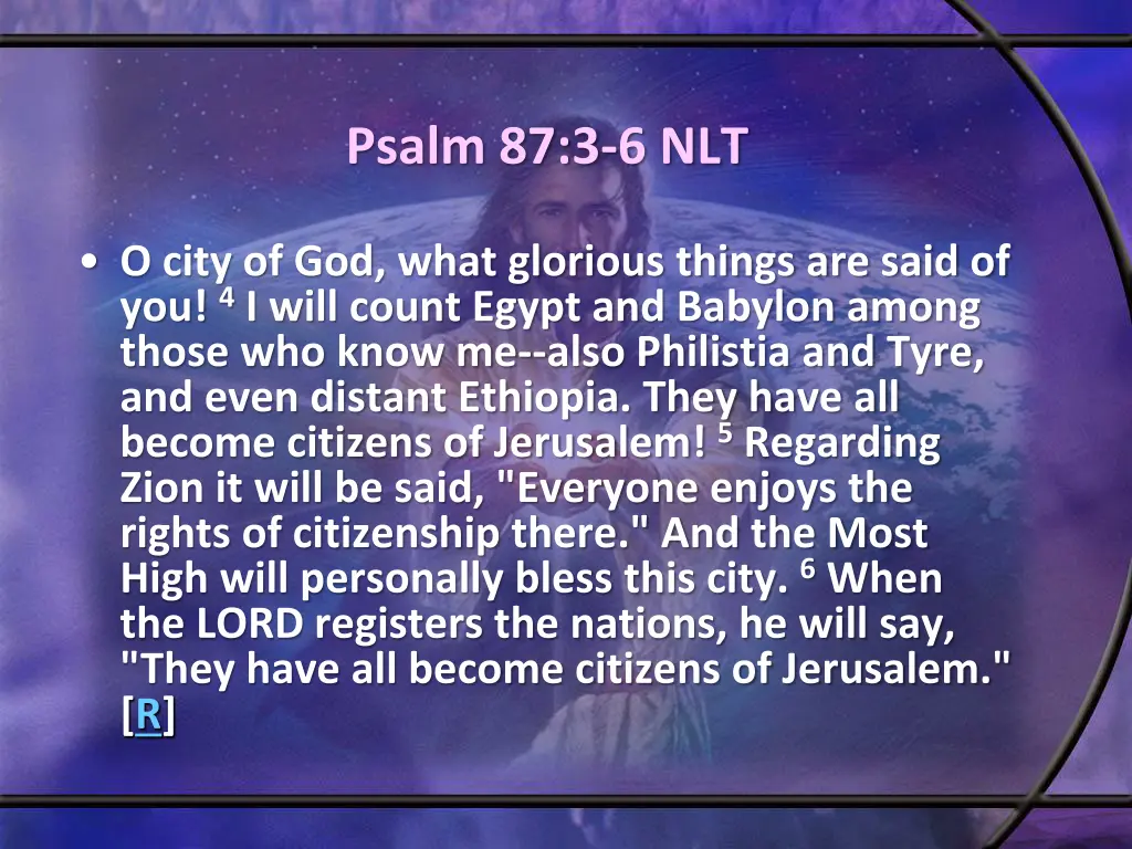 psalm 87 3 6 nlt