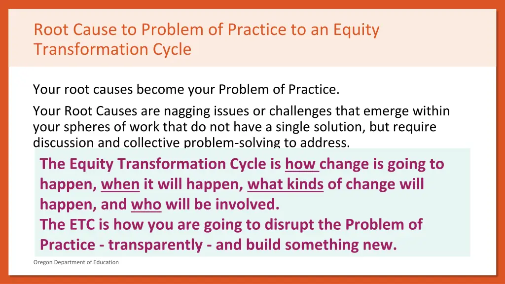 root cause to problem of practice to an equity
