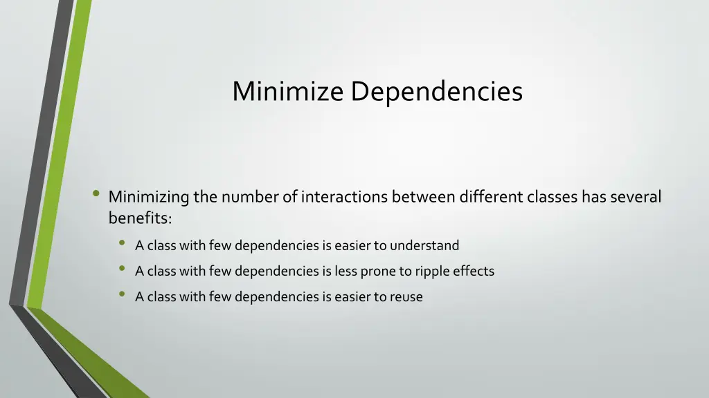 minimize dependencies 1