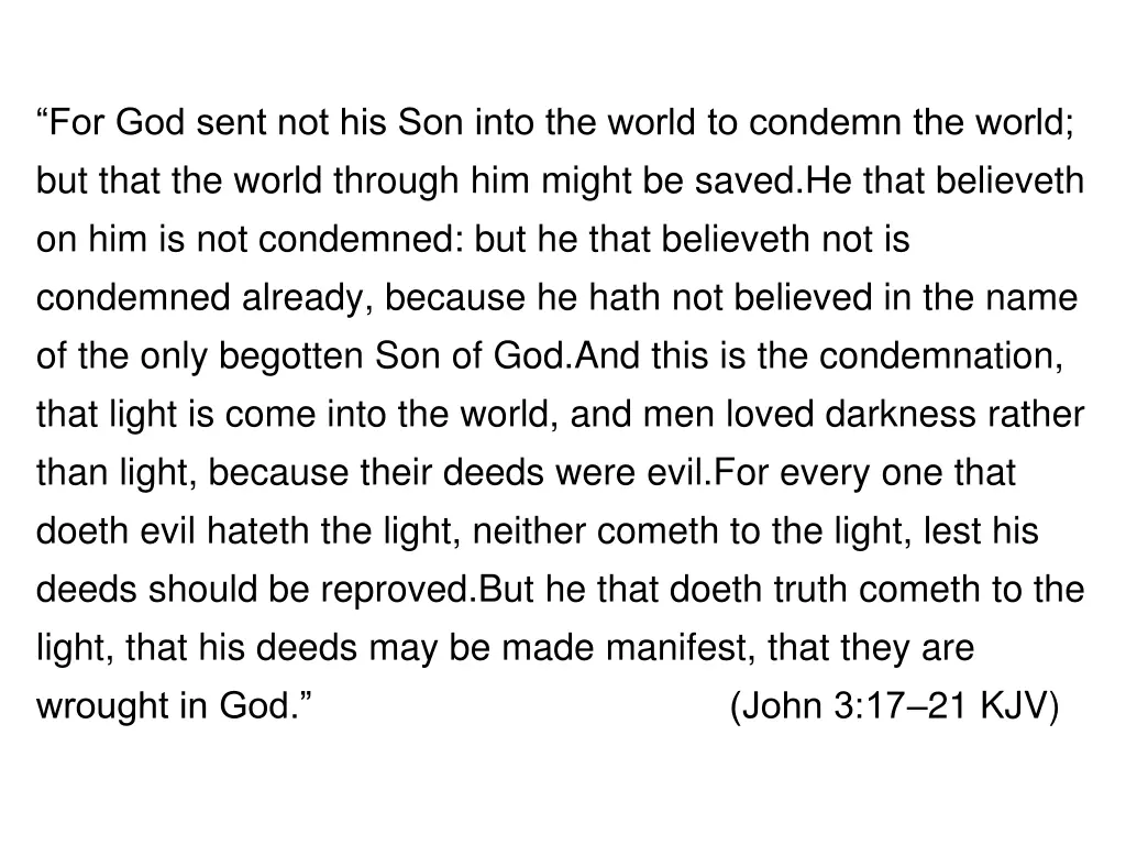 for god sent not his son into the world
