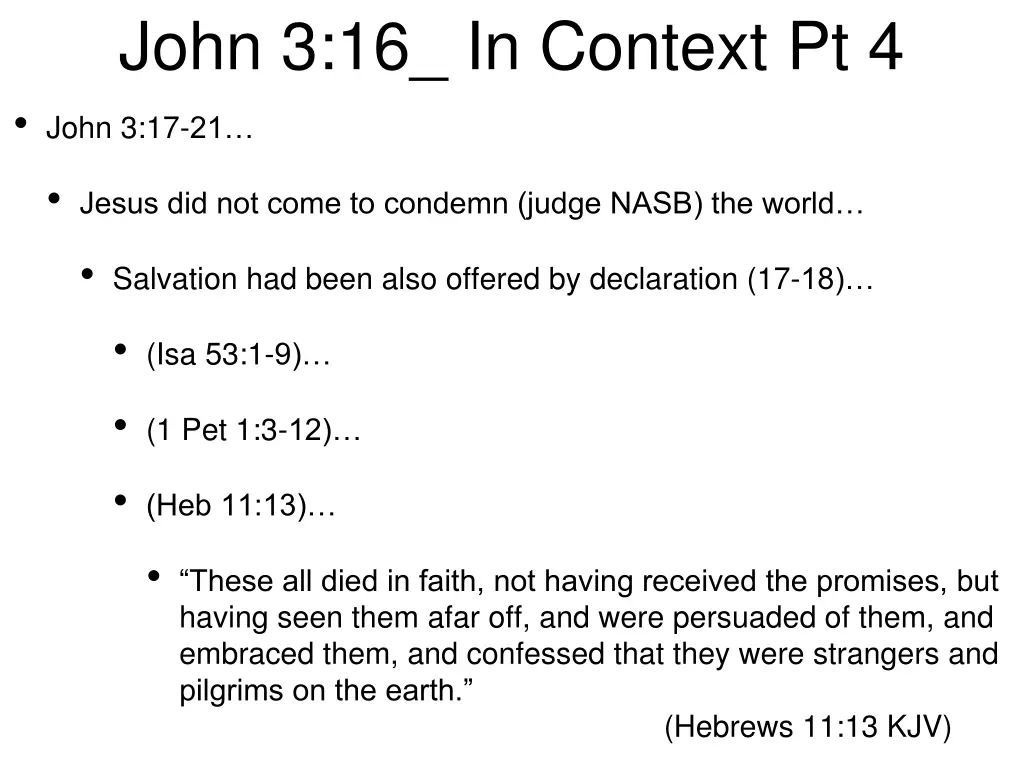 john 3 16 in context pt 4 john 3 17 21 1