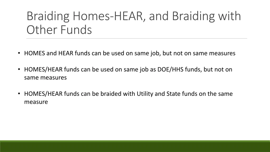 braiding homes hear and braiding with other funds