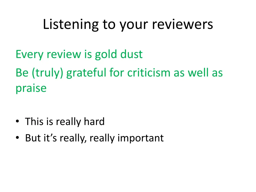 listening to your reviewers