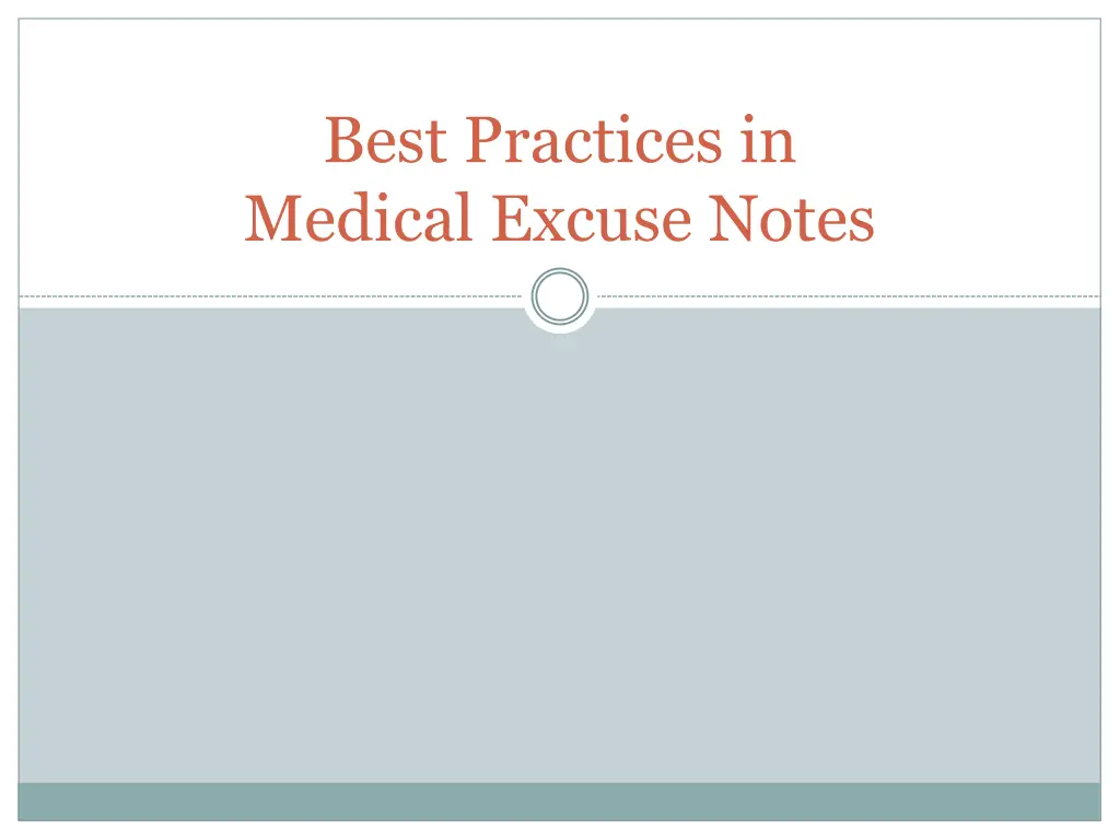 best practices in medical excuse notes