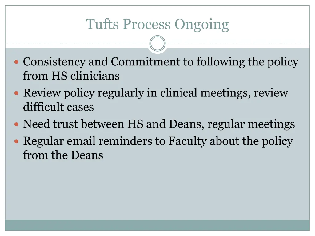 tufts process ongoing
