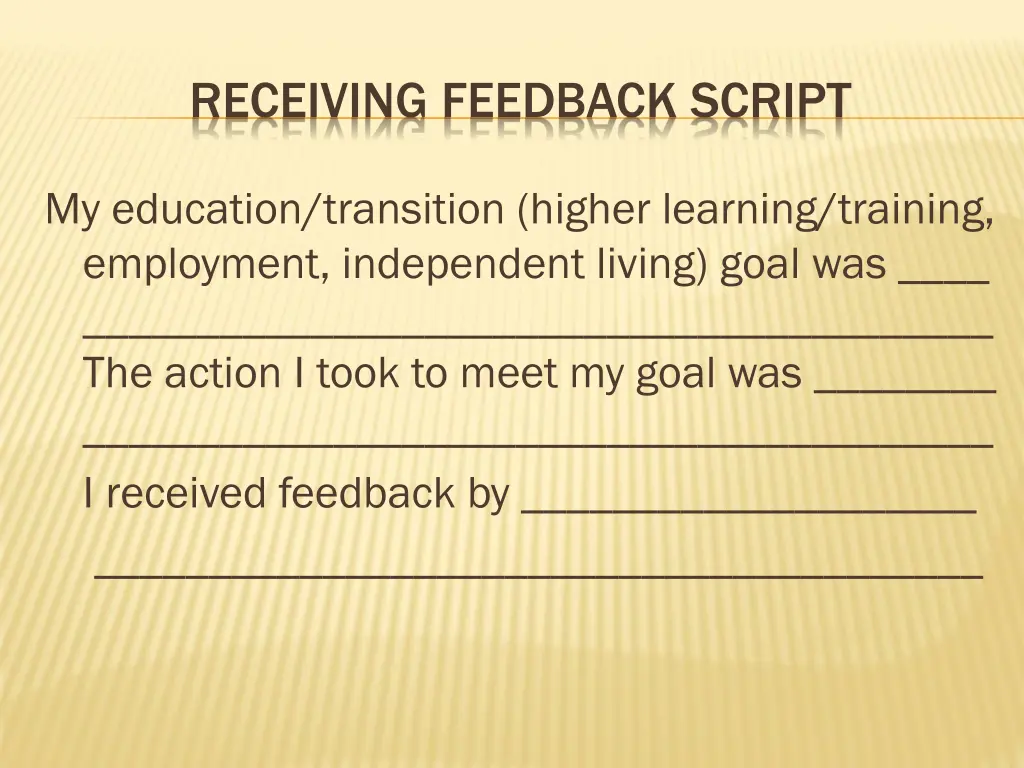 receiving feedback script