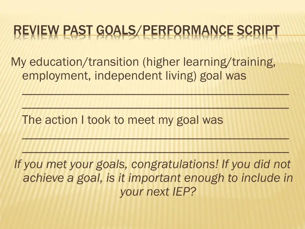 review past goals performance script