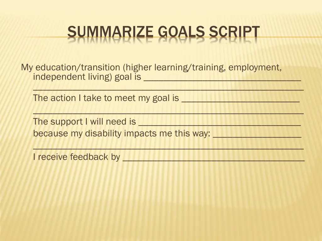 summarize goals script
