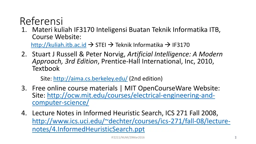 referensi 1 materi kuliah if3170 inteligensi