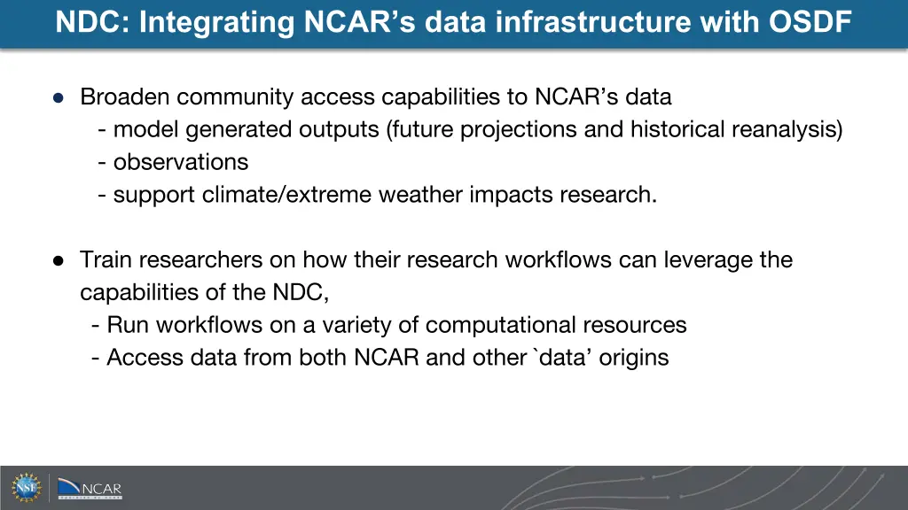 ndc integrating ncar s data infrastructure with