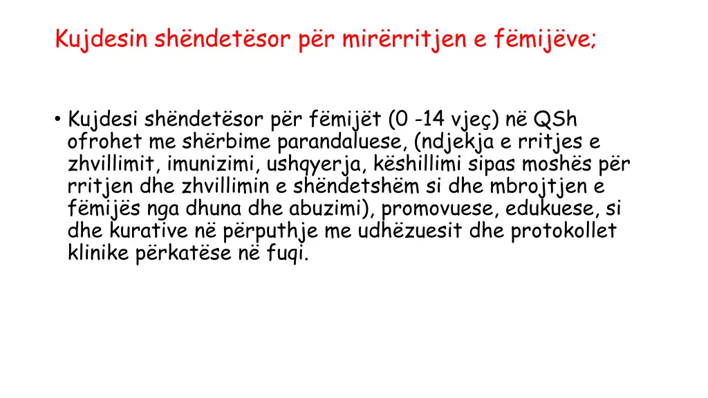 kujdesin sh ndet sor p r mir rritjen e f mij ve