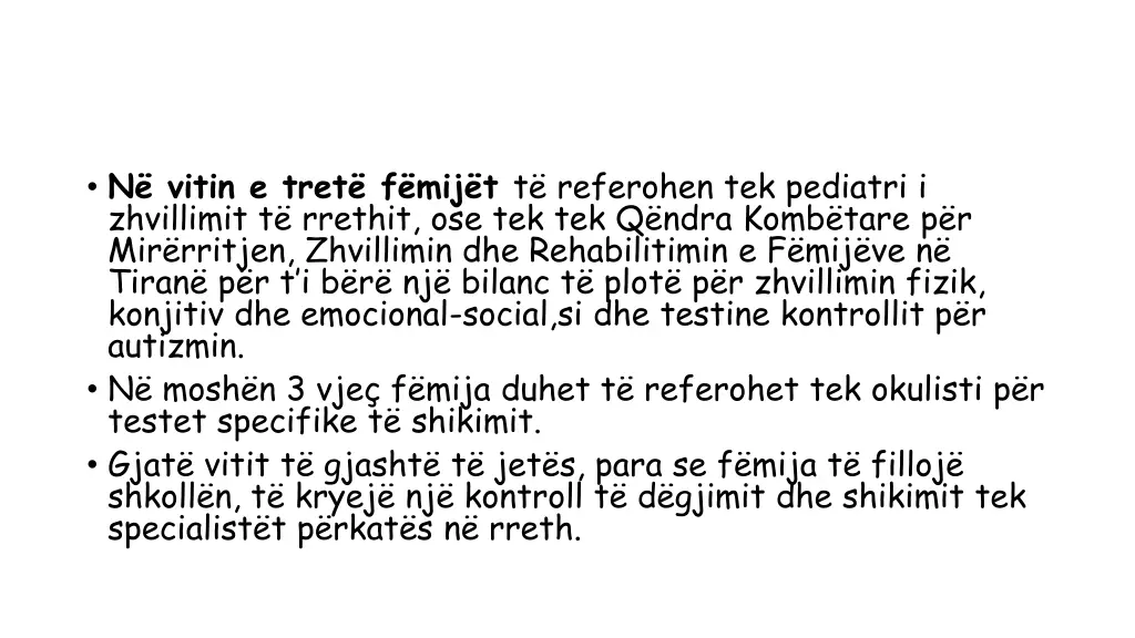 n vitin e tret f mij t t referohen tek pediatri