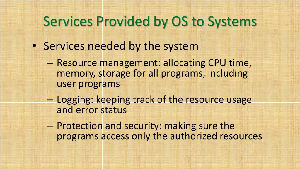 services provided by os to systems