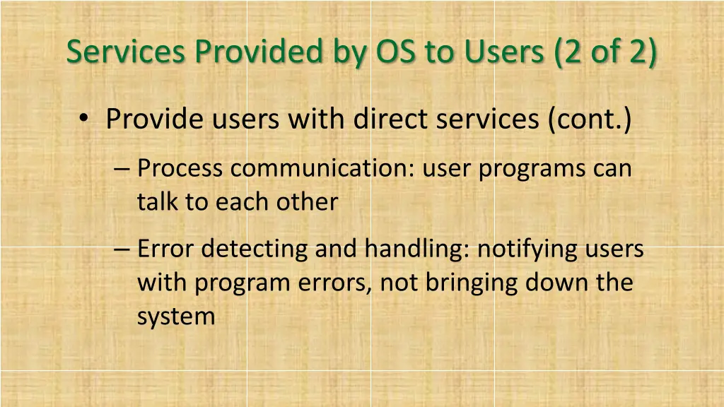 services provided by os to users 2 of 2