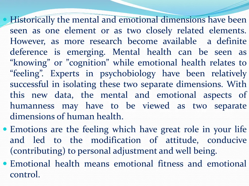 historically the mental and emotional dimensions