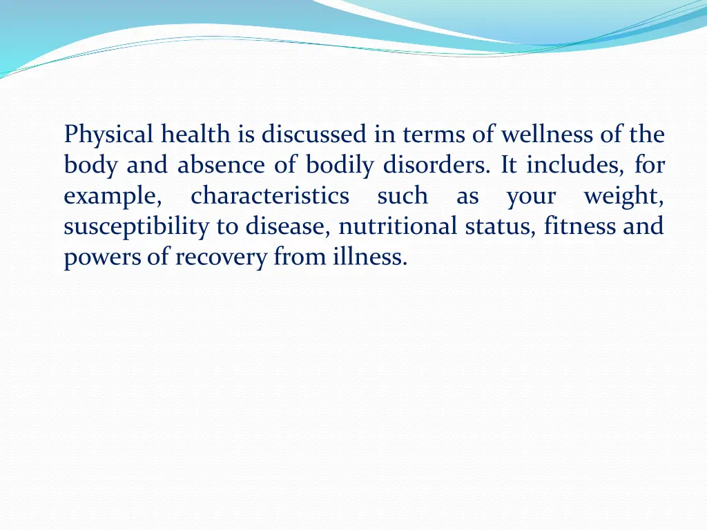 physical health is discussed in terms of wellness