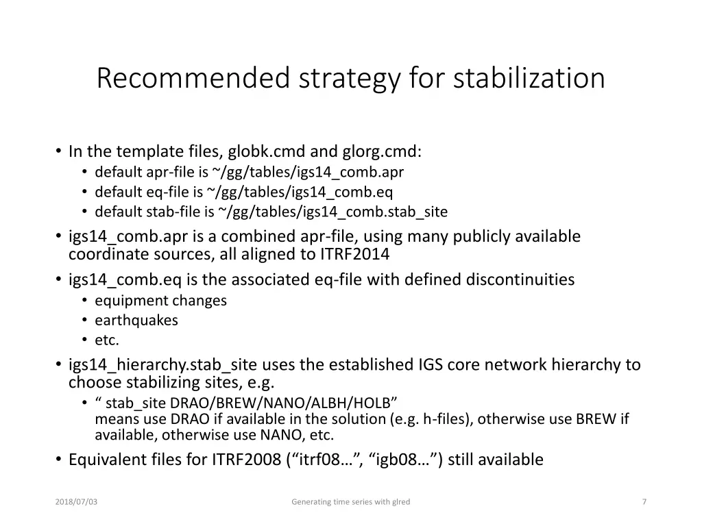recommended strategy for stabilization
