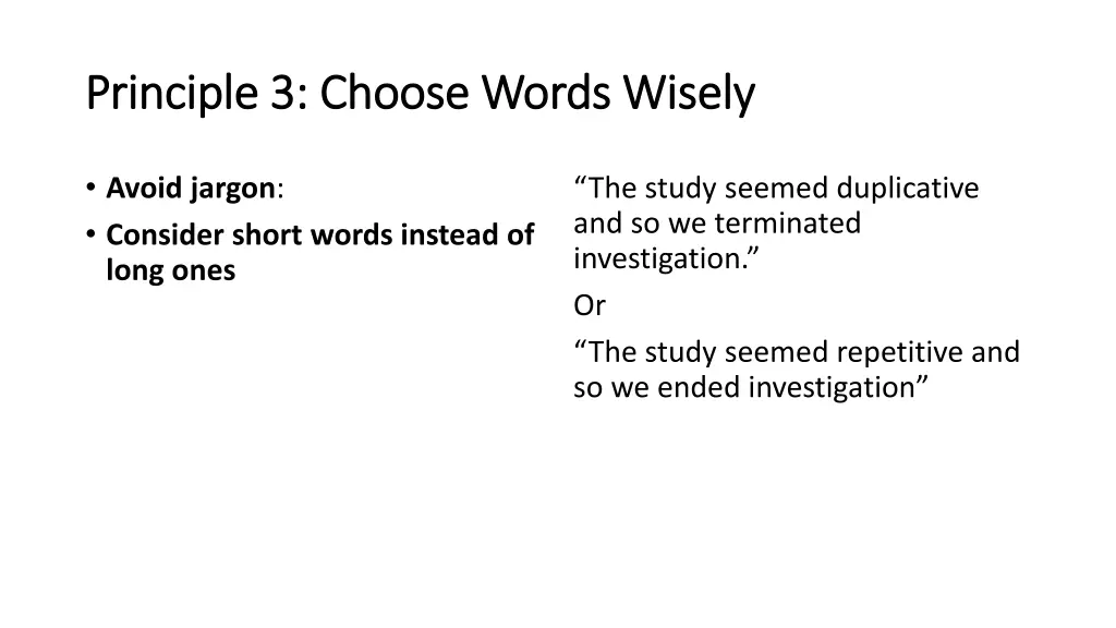 principle 3 choose words wisely principle 1