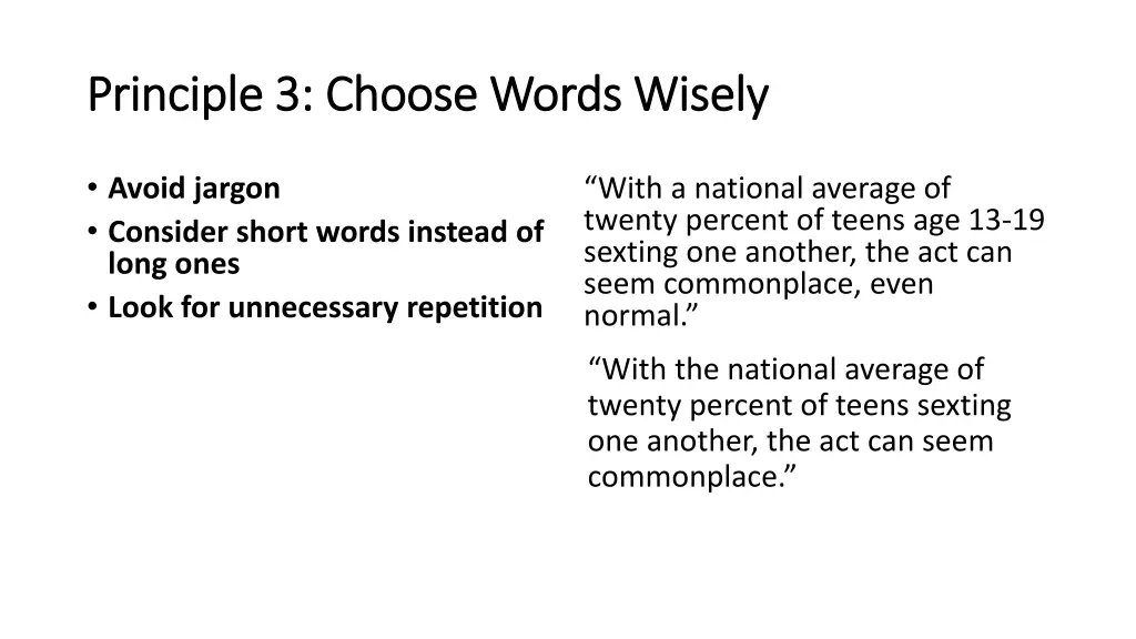 principle 3 choose words wisely principle 2