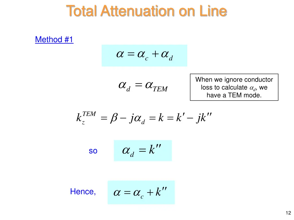total attenuation on line