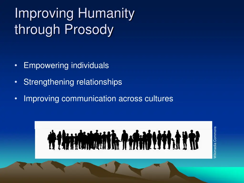 improving humanity through prosody