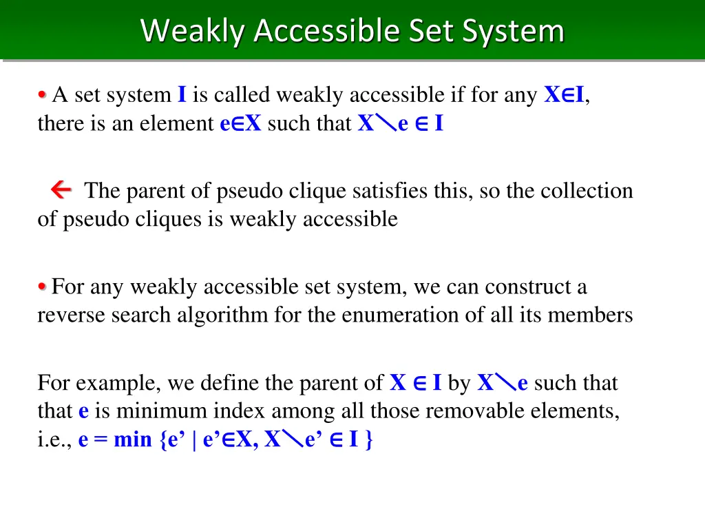 weakly accessible set system 1