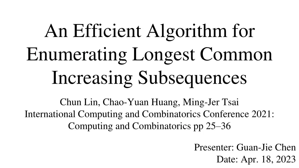 an efficient algorithm for enumerating longest