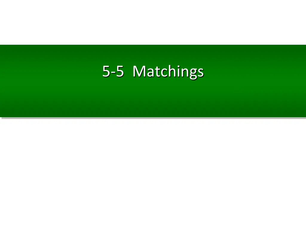 5 5 matchings