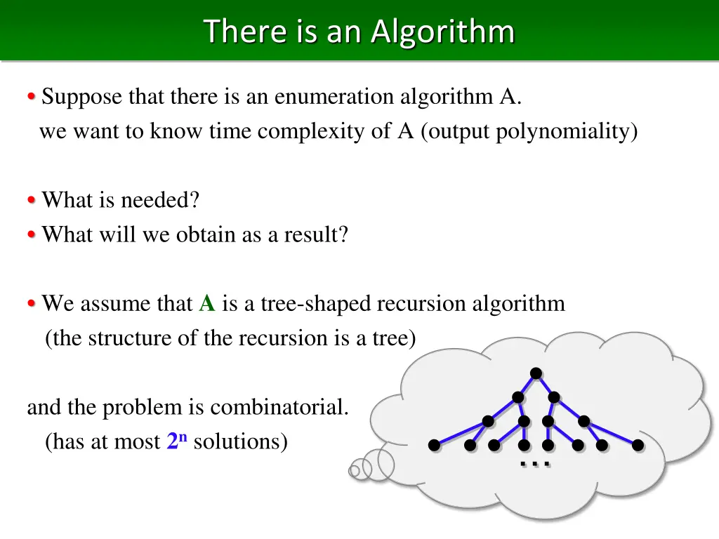 there is an algorithm