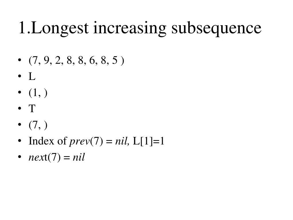1 longest increasing subsequence 2