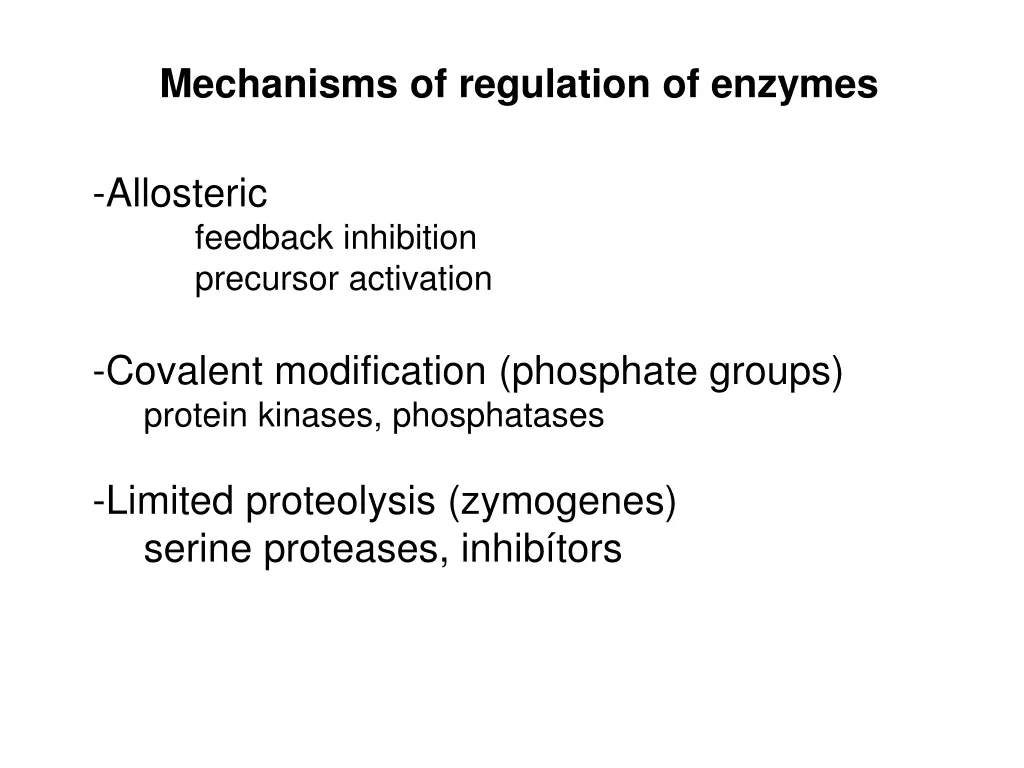 mechanisms of regulation of enzymes