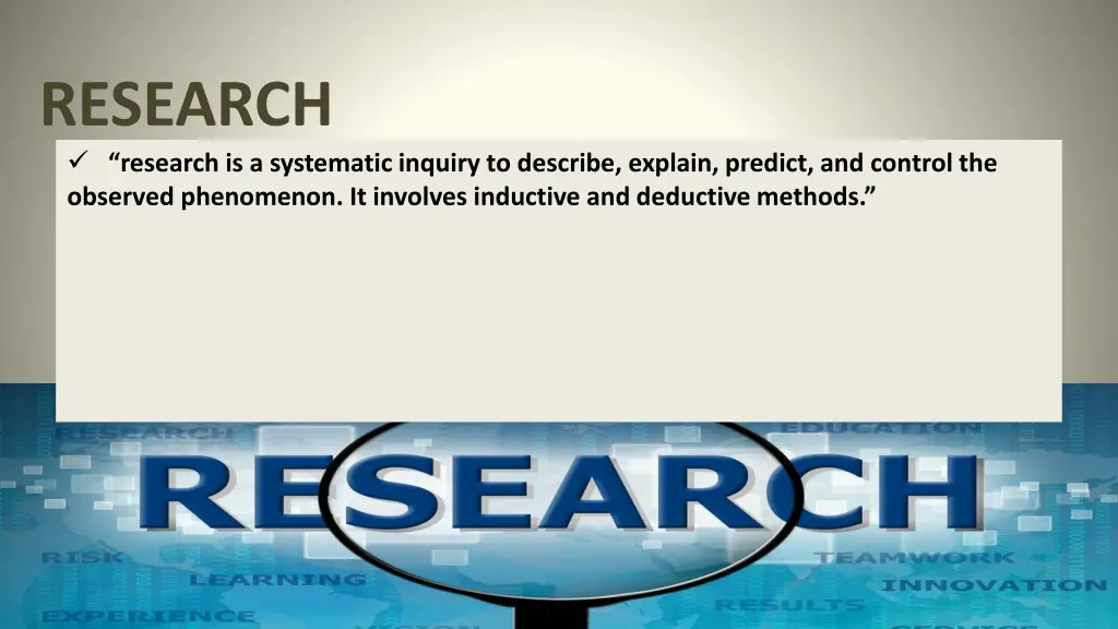 research research is a systematic inquiry