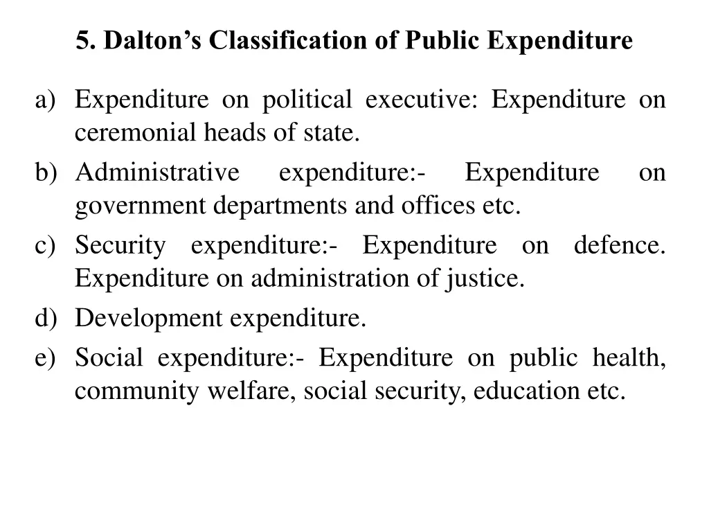 5 dalton s classification of public expenditure