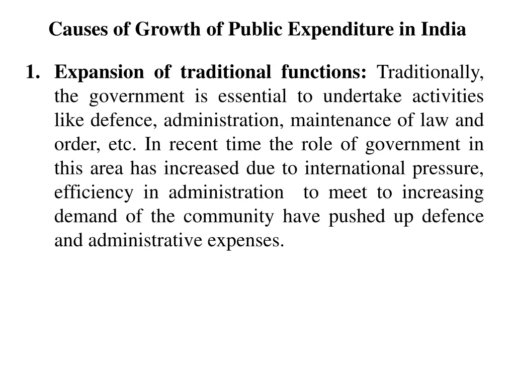 causes of growth of public expenditure in india 1