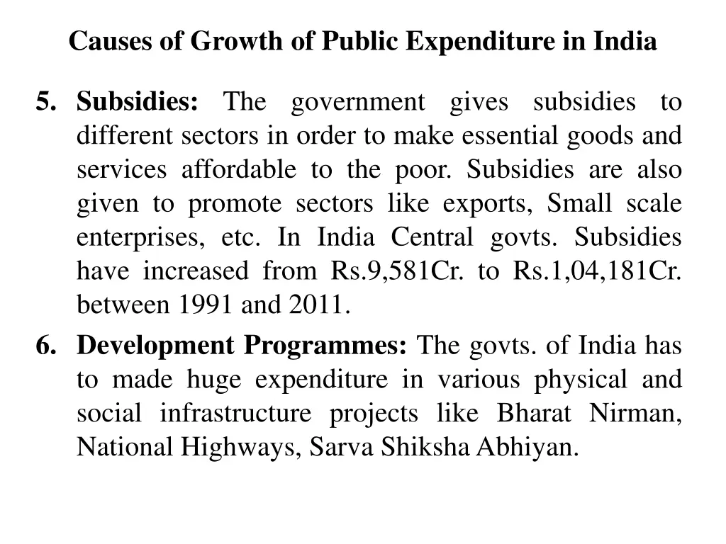 causes of growth of public expenditure in india 4